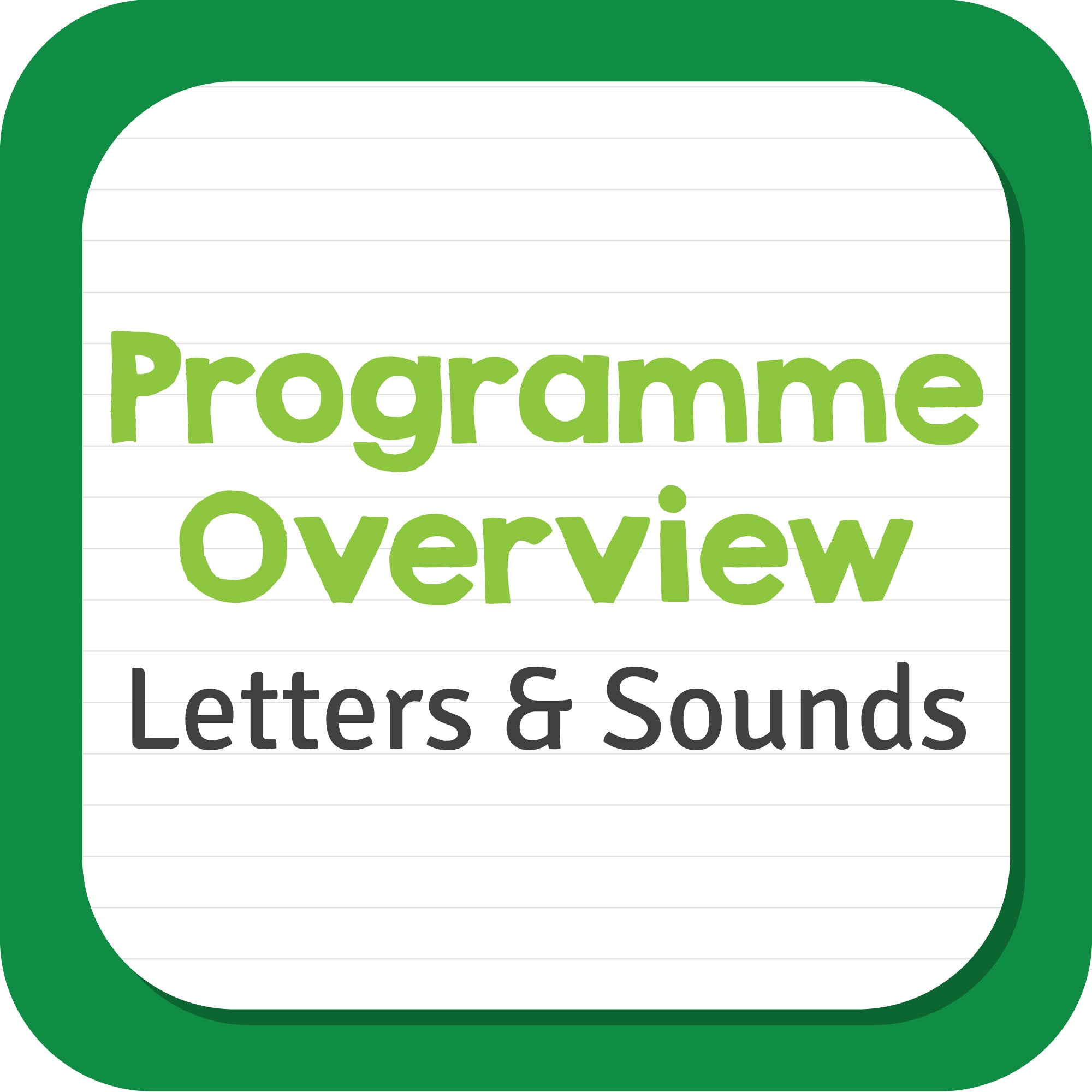 Letters & Sounds Programme Overview